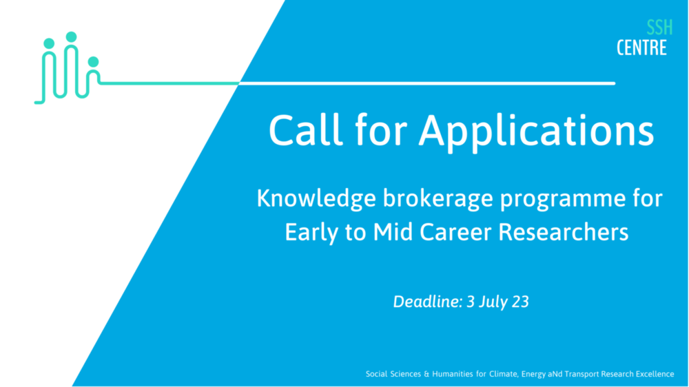 Call for Application – Knowledge Brokerage Programme for Early to Mid Career Researchers